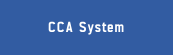 CCA System